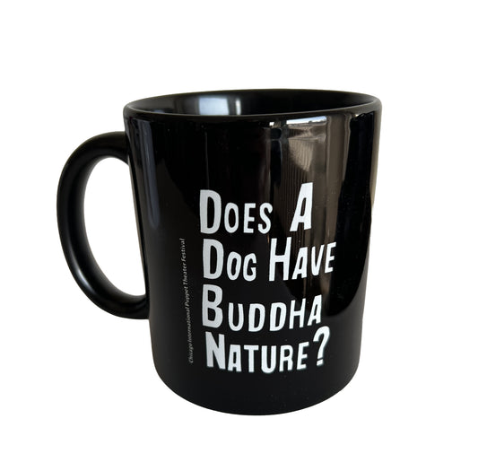 Mug (Black) - Does A Dog Have Buddha Nature?